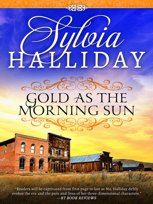 Title details for Gold as the Morning Sun by Sylvia Halliday - Available